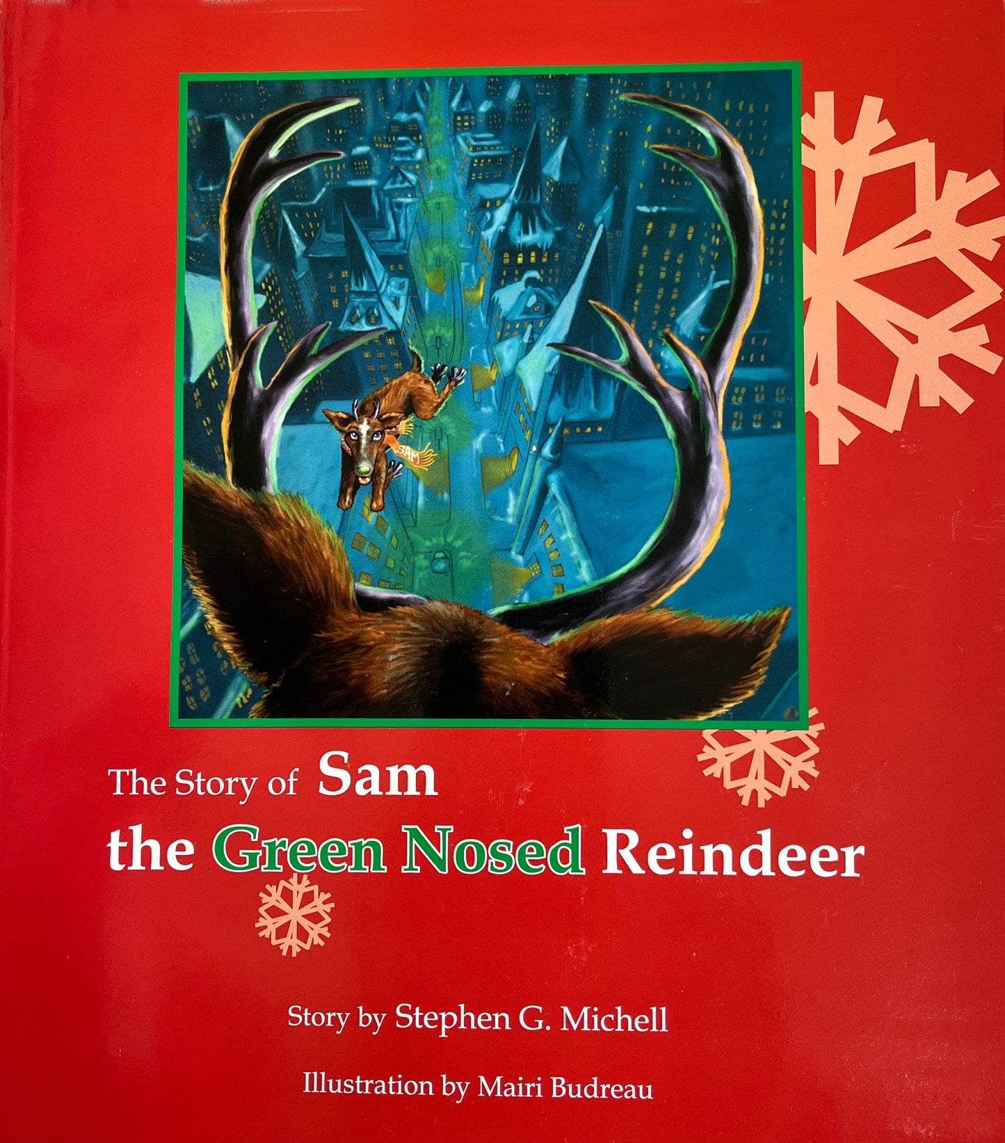 Sam the Green Nosed Reindeer